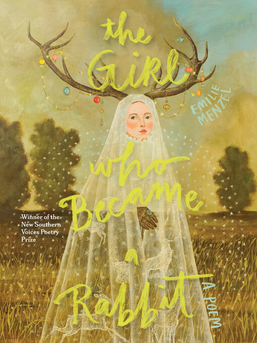 Title details for The Girl Who Became a Rabbit by Emilie Menzel - Available